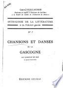 Chansons et danses de la Gascogne