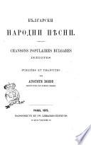 Chansons populaires inédites publiées et traduites par Auguste Dozon