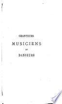 Chanteurs, musiciens et danseurs