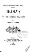 Chapelain et nos deux premières académies