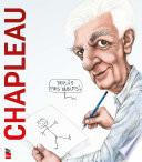 Chapleau - Depuis mes débuts