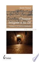 Chaque énigme a sa clé - Volume 2