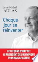 Chaque jour se réinventer