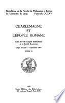 Charlemagne et l'épopée romane