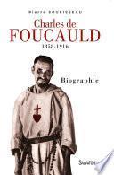 Charles de Foucauld 1858-1916