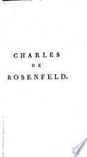 Charles De Rosenfeld, Ou L'Aveugle Inconsolable D'Avoir Cessé De L'Être