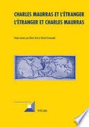 Charles Maurras et l'étranger - L'étranger et Charles Maurras