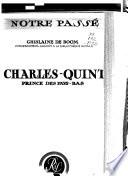Charles-Quint, prince des Pays-Bas