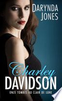 Charley Davidson, T11 : Onze tombes au clair de lune