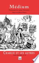 Charlie et les autres (Médium n° 43, avril-juin 2015)