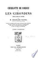 Charlotte de Corday et les Girondins