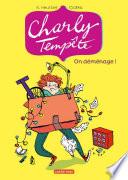 Charly Tempête (Tome 1) - On déménage !