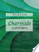 Charmide ou De la sagesse