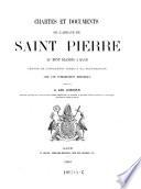 Chartes et documents de l'abbaye de Saint-Pierre au Mont Blandin a Gand ; depuis sa fondation jusqu'a sa suppression ; avec une introduction historique