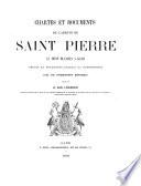 Chartes et documents de l'abbaye de Saint-Pierre au mont Blandin à Gand depuis sa fondation jusqu'à sa suppression