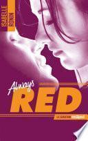 Chasing Red - tome 2 - Always Red