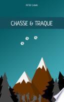 Chasse & Traque