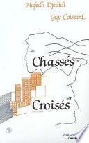 Chassés-croisés