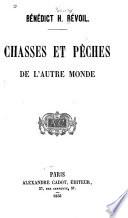 Chasses et pêches de l'autre monde