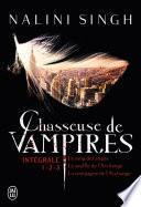 Chasseuse de vampires - L'Intégrale 1 (Tomes 1 ,2 et 3)