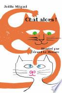 Chat alors !