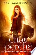 Chat perché