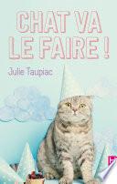 Chat va le faire !