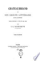 Chateaubriand et son groupe littéraire sous l'empire cours professé a Liége en 1848-1849