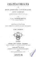 Chateaubriand et son groupe litteraire sous l'empire cours professe a Liege en 1848-1849