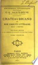 Chateaubriand et son groupe littéraire sous l'Empire