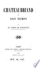 Chateaubriand et son temps