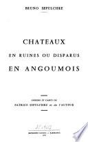 Chateaux en ruines ou disparus en Angoumois