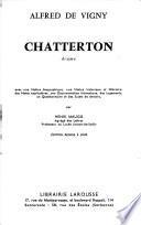 Chatterton. Drame. Notice ... par Henri Maugis