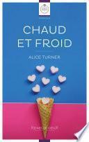Chaud et Froid [Nouvelle]