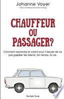 Chauffeur Ou Passager?
