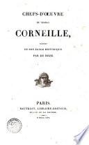 Chef-d'œuvre de Thomas Corneille, précédés de son éloge historique par De Boze