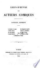 Chefs-d'oeuvre des auteurs comiques: Dancourt, Dufresny