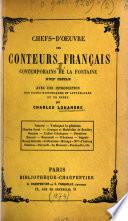 Chefs-d'oeuvre des conteurs français contemporains de La Fontaine XVIIe siècle