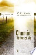 Chemin, vérité et vie