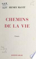 Chemins de la vie