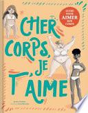Cher corps, je t'aime