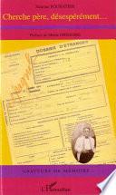 Cherche père, désespérément...