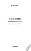 Chère Algérie