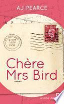 Chère Mrs Bird