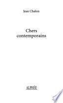 Chers contemporains
