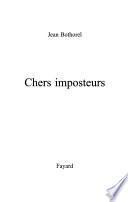 Chers imposteurs