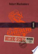Cherub. Dossiers secrets