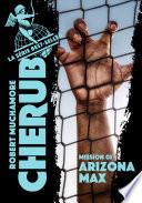 Cherub (Mission 3) - Arizona Max
