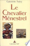 Chevalier Ménestrel ( Le) - (S2P n°2)