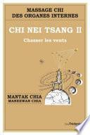 Chi Nei Tsang II Chasser les vents